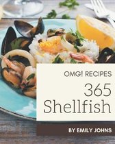 OMG! 365 Shellfish Recipes