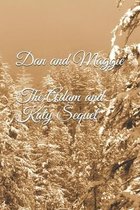 Dan and Maggie (The Adam and Katy Sequel)
