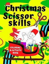 Christmas Scissor Skills Coloring & Activity Book