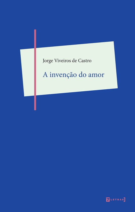 A invenção do amor