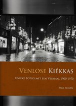 Boekomslag 'Venlose Kiékkas' met een zwart-witfoto van een verlichte straat met winkels 's avonds, met de titel in goudkleurige letters.
