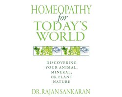 Homeopathy for Today's World