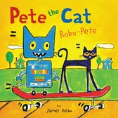 Pete the Cat - Pete the Cat: Robo-Pete