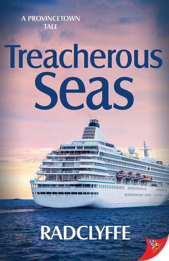 Provincetown Tales 8 Treacherous Seas (ebook), Radclyffe