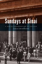 Historical Studies of Urban America - Sundays at Sinai