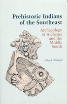 Prehistoric Indians of the Southeast