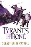 The Greatcoats 4 - Tyrant's Throne