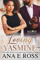 Beyond Granite Falls 1 - Loving Yasmine