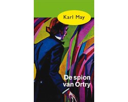 Omslag van Karl May 33 - De spion van Ortry