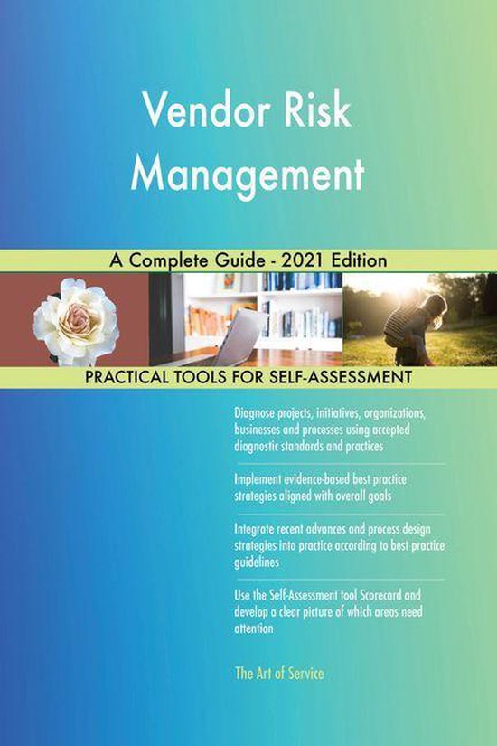 Vendor Risk Management A Complete Guide 2021 Edition Ebook Gerardus Blokdyk 1417