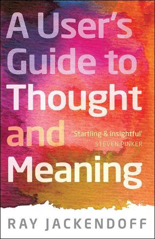 A User's Guide to Thought and Meaning - cover