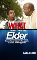 What I learnt from the Elder