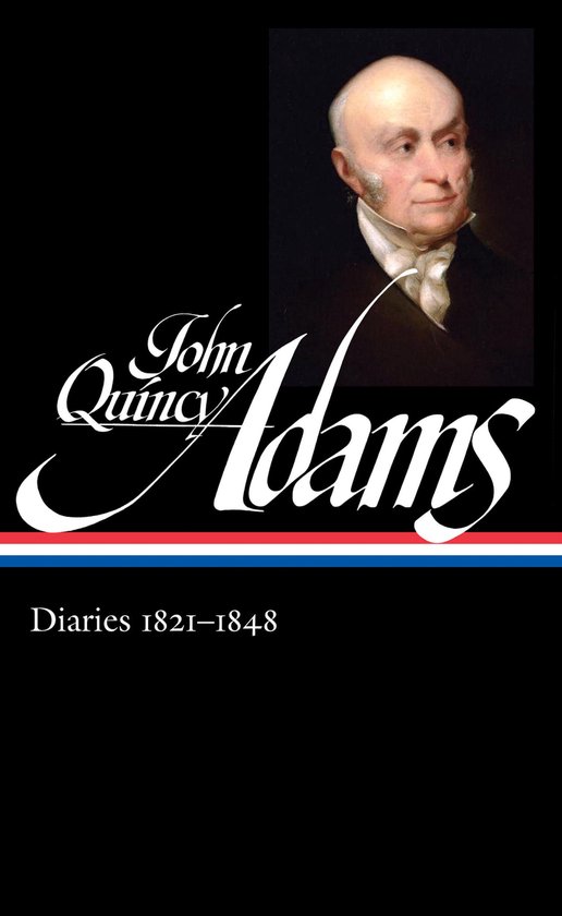 Library of America Adams Family Collection 6 - John Quincy A ... - cover
