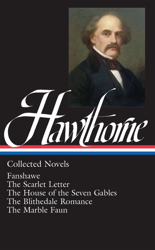 Library of America Nathaniel Hawthorne Edition 2 - Nathaniel ... - cover
