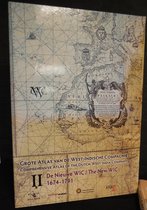 Grote Atlas van de West-Indische Compagnie, Deel II: De Nieuwe WIC, 1674-1791