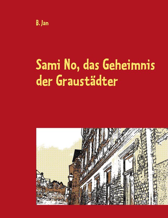 Sami No, das Geheimnis der Graustädter - cover