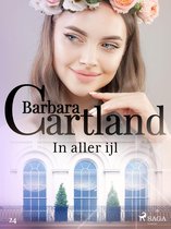 Barbara Cartland's Eternal Collection 24 - In aller ijl