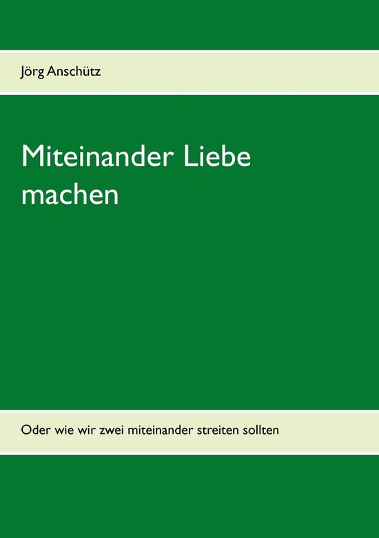 Miteinander Liebe machen - cover