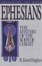Ephesians: The Mystery of the Body of Christ