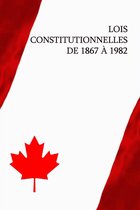 Lois constitutionnelles de 1867 à 1982
