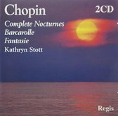 2-CD CHOPIN - COMPLETE NOCTURNES / BARCAROLLE / FANTASIE - KATHRYN STOTT