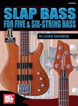 Slap Bass For Five and Six-String Bass Book