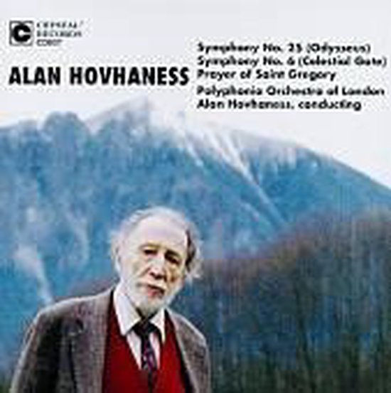 Alan Hovhaness Symphonies Nos. 25 & 6; Prayer of St. Gregory, John Ntrptt Wilbraham