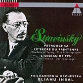 Stravinsky: Petrouchka; The Rite of Spring; The Firebird