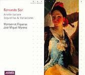 Sor: Ariette italiane, Seguidillas & Variaciones / Figueras, Moreno