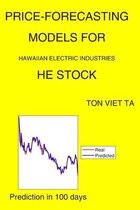 Price-Forecasting Models for Hawaiian Electric Industries HE Stock