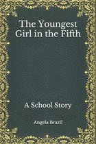 The Youngest Girl in the Fifth