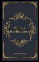 Within A Budding Grove Illustrated
