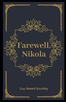 Farewell Nikola Illustrated