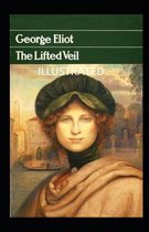 The Lifted Veil Illustrated