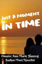 Omslag Just a Moment in Time
