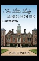 The Little Lady of the Big House Illustrated