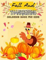 Fall And Thanksgiving Coloring Book For Kids
