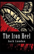 The Iron Heel [Annotated]: