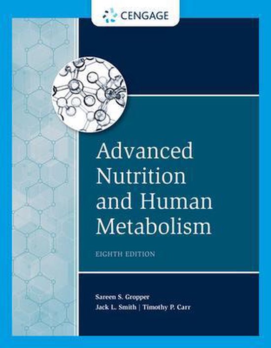 Boekcover: Advanced Nutrition and Human Metabolism, achtste editie. Met een moleculaire structuur en Cengage logo.