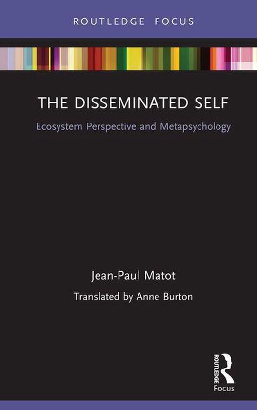 Routledge Focus on Mental Health - The Disseminated Self - cover