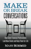 Make Or Break Conversations