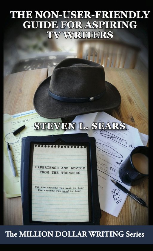 Million Dollar Writing Series - The Non-User-Friendly Guide  ... - cover