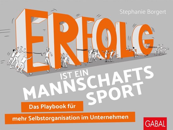 Dein Business - Erfolg ist ein Mannschaftssport
