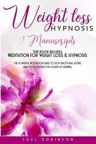 Weight Loss Hypnosis: 2 MANUSCRIPTS