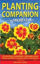 Companion Planting Secrets