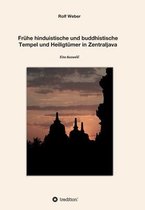 Fruhe hinduistische und buddhistische Tempel und Heiligtumer in Zentraljava