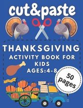 Thanksgiving Cut and Paste Activity Book for Kids Ages 4-8