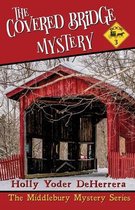 Middlebury Mystery-The Covered Bridge Mystery
