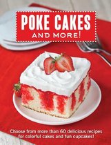 Poke Cakes and More!