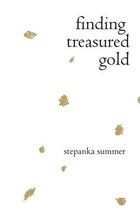Finding Treasured Gold